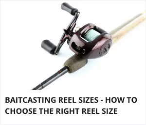 Baitcasting reel sizes