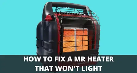 Mr Heater won't light 